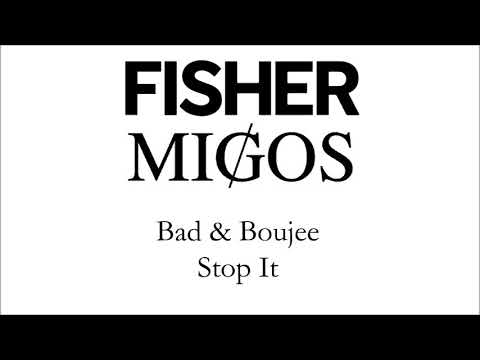 Fisher & Migos - Stop It vs Bad and Boujee (Diplon Mashup)
