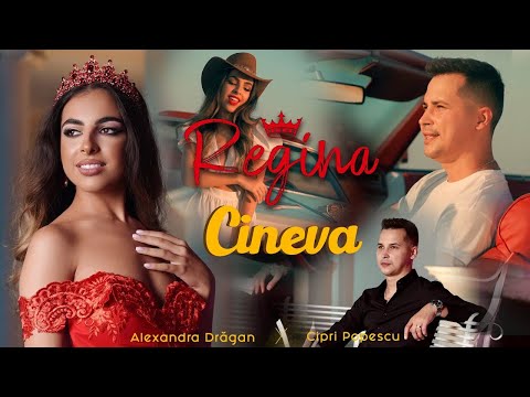 REGINA 👑 CINEVA ❌ Cipri Popescu ❌ Alexandra Drăgan | Videoclip Oficial