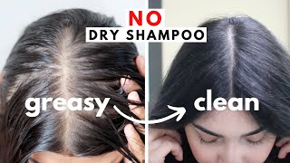 how to wash greasy hair in 5 min (without dry shampoo)!!