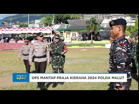 OPS MANTAP PRAJA KIERAHA 2024 POLDA MALUT