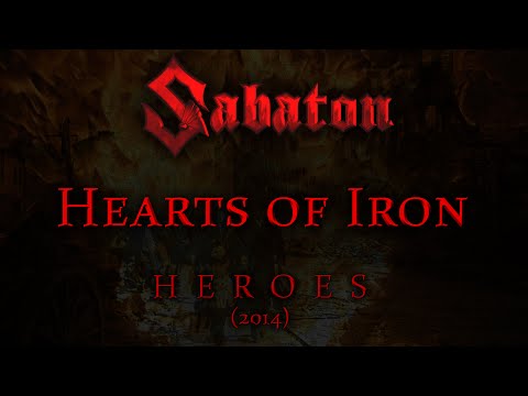 Sabaton - Hearts of Iron (Lyrics English & Deutsch)