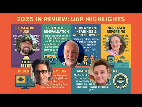 #721. 2025 UAP Year in Review Round Robin: Disclosure, Science & Key Events