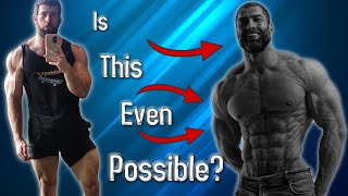 Could The "Giga Chad" Physique Be Naturally Achievable?