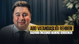 ABD Vatandaşlığı Rehberi
