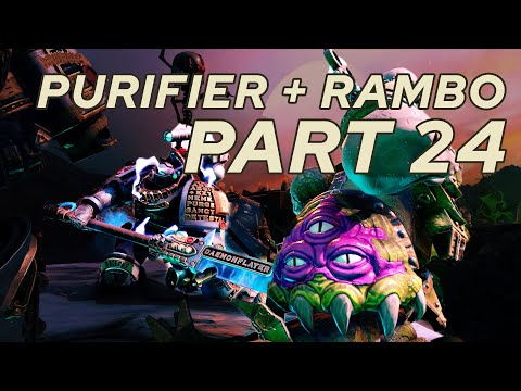 Winning in One Turn: Rambo/One Turn Purifier builds: Chaos Gate Playthrough - Part 24