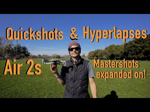 DJI Air 2s Quickshots & Hyperlapse