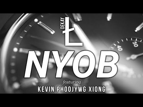 Dekay Ł - Nyob (feat. Kevin Phoojywg Xiong) (Official Visualizer)