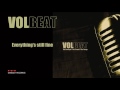 Volbeat - Everything's Still Fine (FULL ALBUM STREAM)