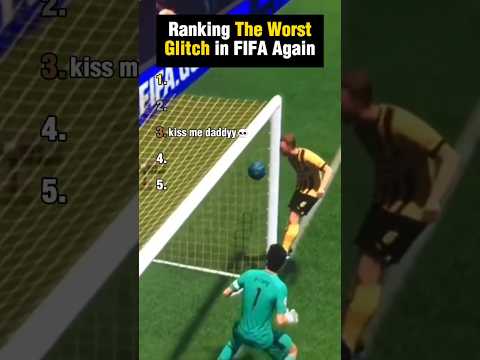 Ranking The Worst Glitch in FIFA #fifa #eagames #football #shorts