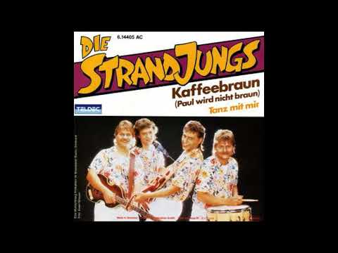 Die Strandjungs - Kaffeebraun (Paul wird nicht braun) - 1985