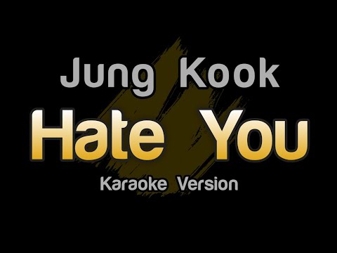 Jung Kook - Hate You (Karaoke Version) Female Key