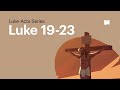 The Crucifixion Of Jesus Luke 19 23