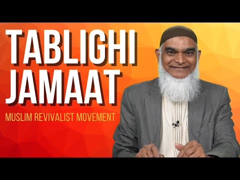 What is the Tablighi Jamaat? | Dr. Shabir Ally