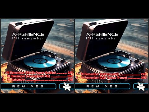 X-Perience – I'll Remember (Nordic Dance Version – 2024)