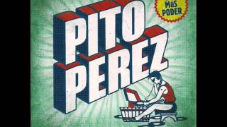 Pito Perez - Locamente
