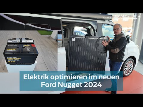 Ford Nugget 2024 Zubehör: Elektrik optimieren mit Solar, Lithium, Wechselrichter und Ladebooster