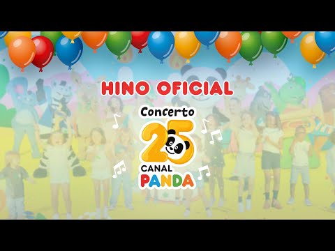 HINO OFICIAL DOS 25 ANOS DO CANAL PANDA 🎂🥳🎶