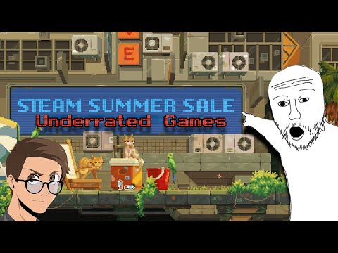 The Underrated games of STEAM SUMMER SALE  [2023]