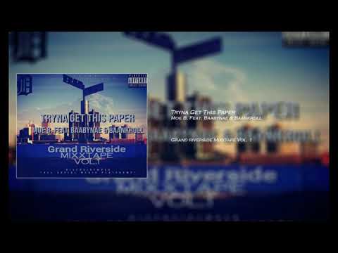 Tryna Get This Paper Feat. Baabynae & BaankRoll