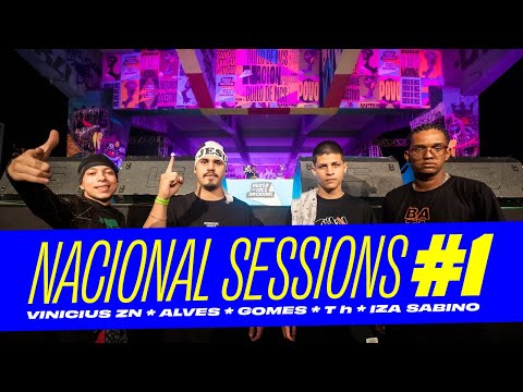 Nacional Sessions #1 - Alves, Vinicius ZN, Gomes Mc e T h - Prod. Iza Sabino
