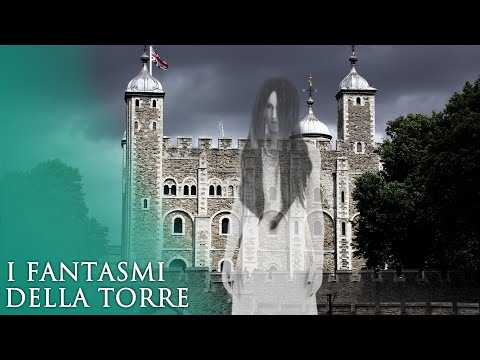 I fantasmi della Torre di Londra