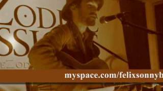 Felix Sonnyboy Wilson - Bluebird Blackbird (Zodiac Sessions)