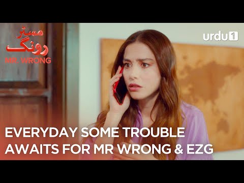 Everyday some trouble awaits for Mr Wrong & Ezgi | Best Moments | Mr. Wrong | Bay Yanlis