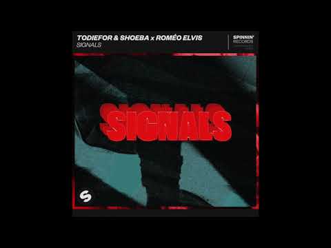 TODIEFOR - Signals Ft. Roméo Elvis & SHOEBA (Liam Summers Remix)