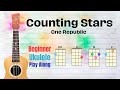 Counting Stars - Ukulele Play Along