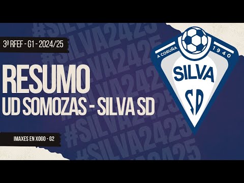RESUMEN | 3ª RFEF | JORNADA 03 | UD SOMOZAS - SILVA SD