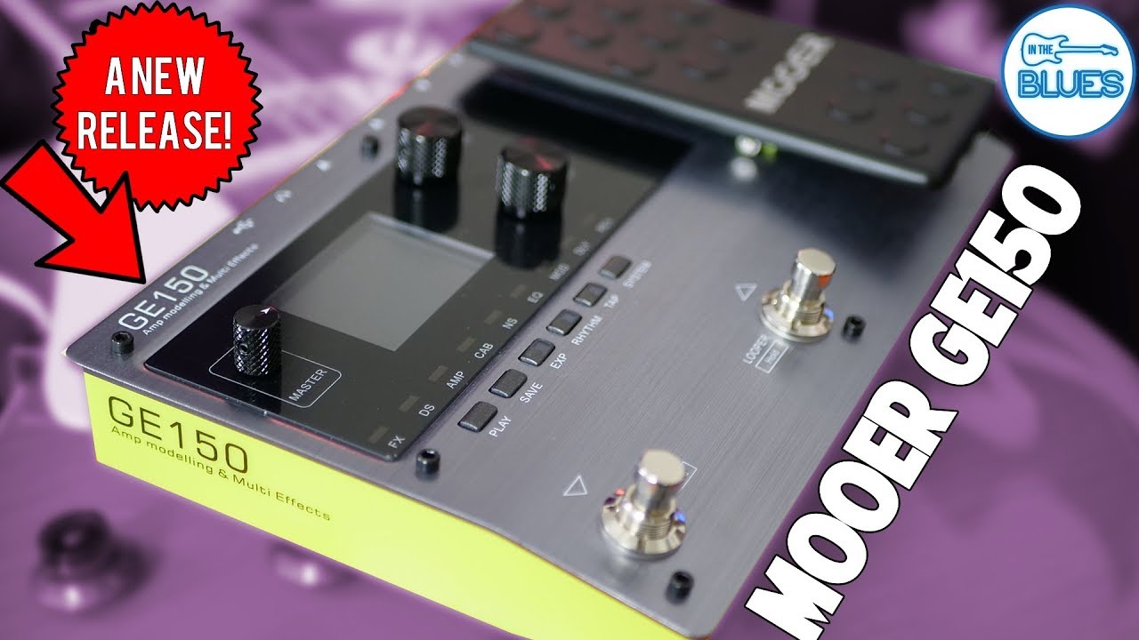 MOOER GE150 Amp Modelling & Multi-Effects Pedal Review (Amp & Direct) - YouTube