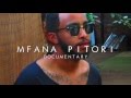 Mfana Pitori Documentary Teaser