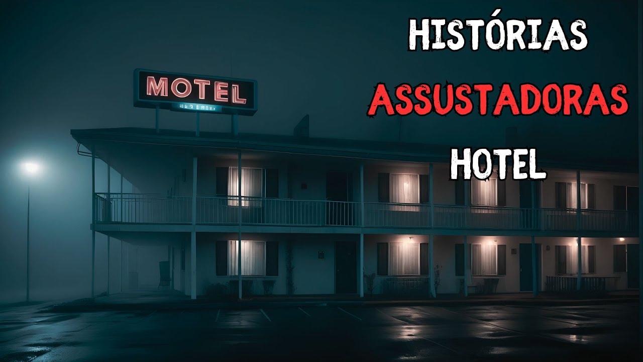 7 HISTÓRIAS ASSUSTADORES DE TERROR - HOTEL (RELATOS REAIS DE TERROR)