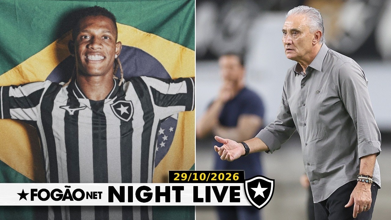 NIGHT LIVE | Danilo é convocado pela Seleção; Tite será mantido no cargo pelo Botafogo