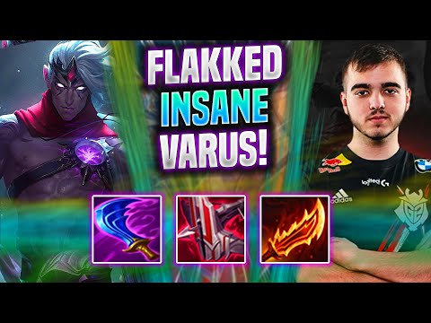 FLAKKED IS INSANE WITH VARUS! - G2 Flakked Plays Varus ADC vs Jhin! | Season 2022