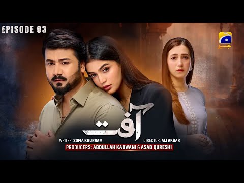 Aafat Episode 03 |Ali Abbas, Laiba Khan, HibbaAziz |#drama #revenge   #trending #new #viral #action