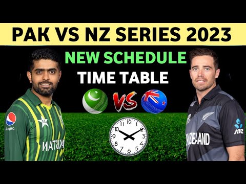 Pakistan vs New Zealand T20 Series 2023 New Schedule & Time Table | Pak vs Nz Schedule 2023