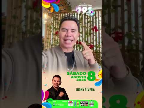 🎶🔥 ¡El sábado 8 de agosto música popular toma La Victoria! Jhony Rivera, cantante de música popular