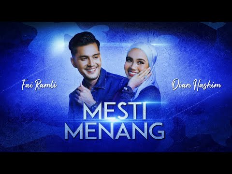 Mesti Menang - Fai Ramli & Dian Hashim  [Official Music Video]