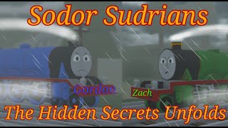 Sodor Sudrians: The Hidden Secrets Unfolds (EP 4)