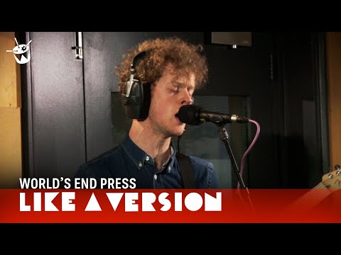 World's End Press - 'Reformation Age' (live for Like A Version)