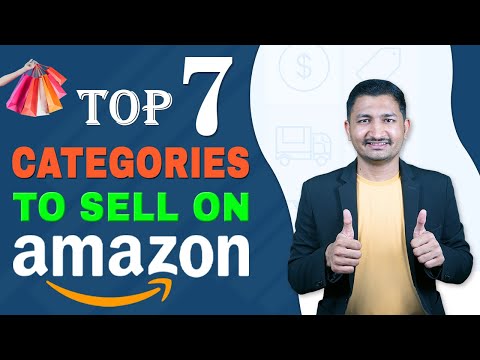 TOP 7 Categories to Sell on Amazon | Sanjay Solanki | eCommerce Expert