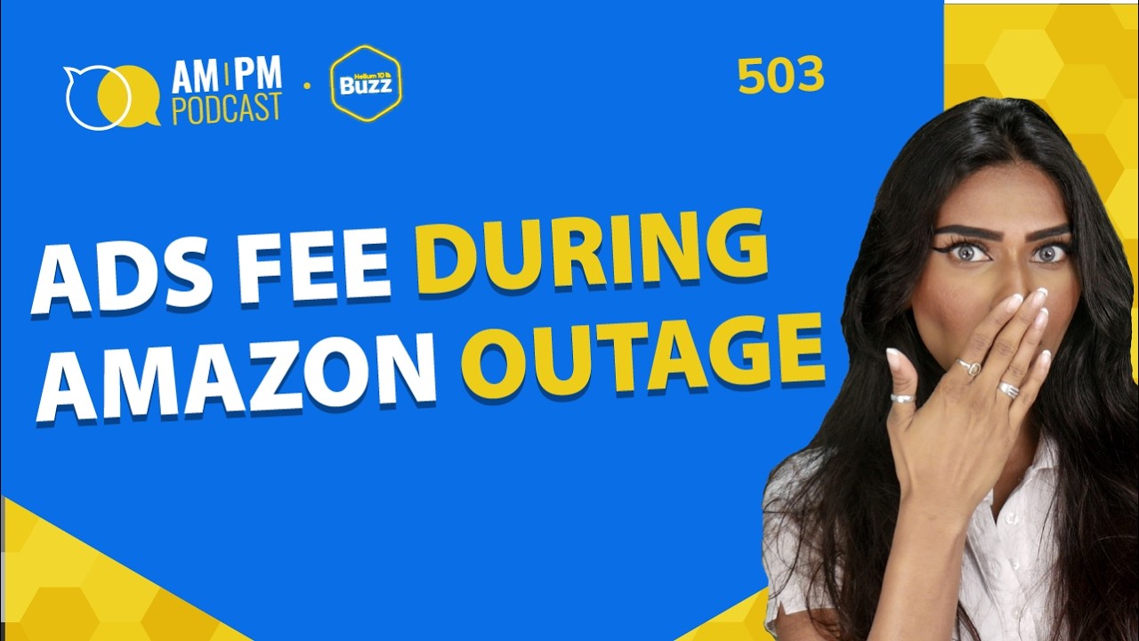 #503 - Ad Fees During Thursday Amazon Outage & Walmart Goes Digital! | Weekly Buzz 3/11/26