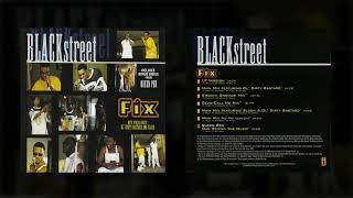 Blackstreet - Fix (Remix) (Feat. Ol Dirty Bastard) (HQ)