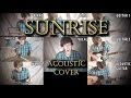 Our Last Night - Sunrise (Acoustic Cover) 