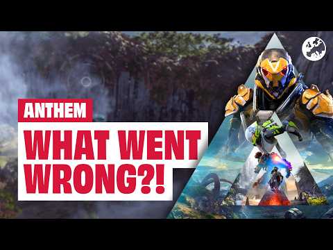 What Went Wrong With Anthem?