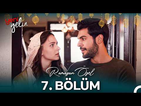 Yeni Gelin Maratonu 7. Bölüm (Ramazan Özel)