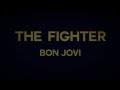 Lyric video for "The Fighter" by Bon Jovi
