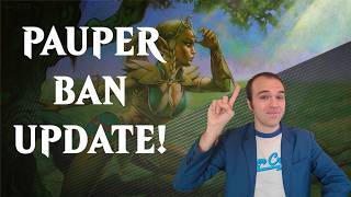Today We're Banning a Card - A Pauper Update | Magic: The Gathering MTG