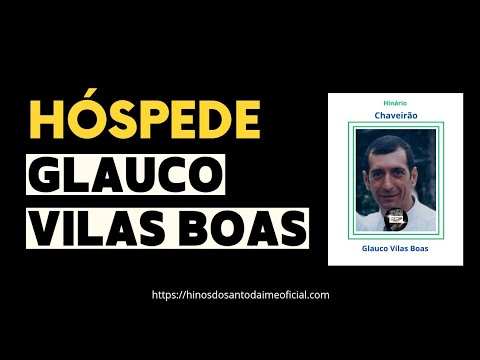 HÓSPEDE - GLAUCO VILAS BOAS - CHAVEIRÃO 01 _ Santo Daime